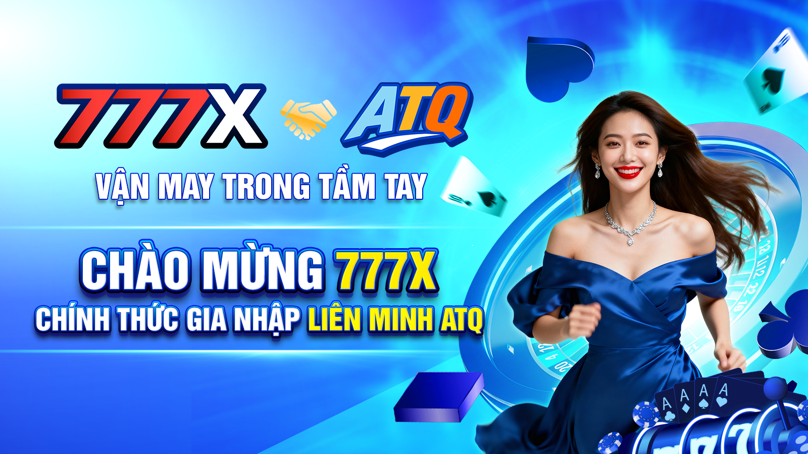 CHÀO MỪNG 777X CHÍNH THỨC GIA NHẬP LIÊN MINH ATQ